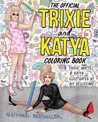 Official Trixie and Katya Coloring Book - Ingram