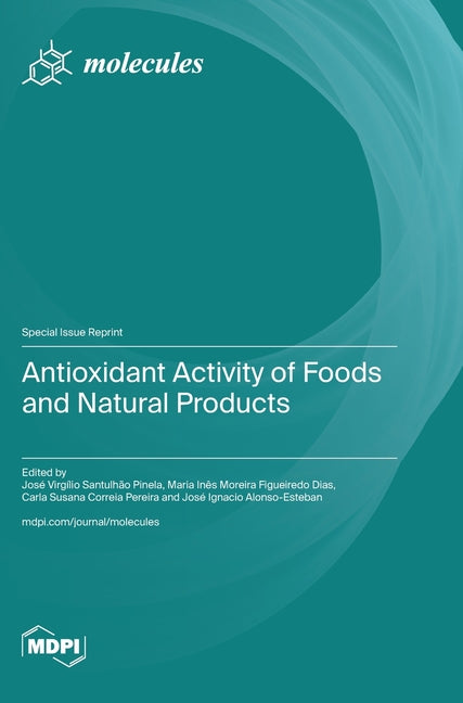 Antioxidant Activity of Foods and Natural Products - Ingram