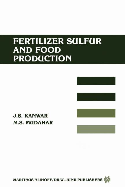 Fertilizer Sulfur and Food Production: Research and Policy Implications for Tropical Countries (Softcover Reprint of the Original 1st 1986) - Ingram
