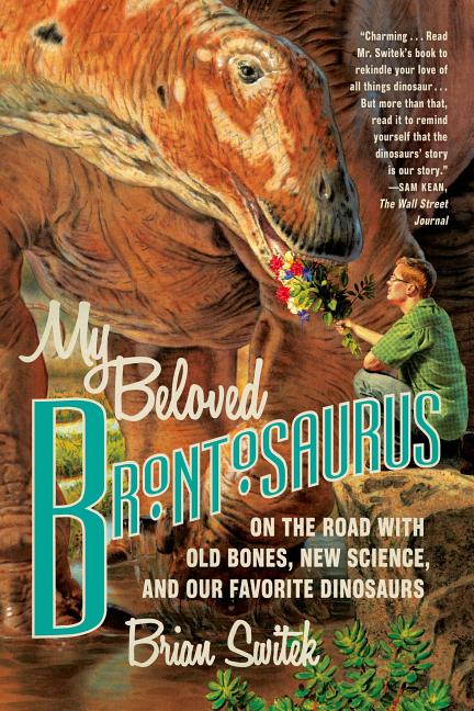 My Beloved Brontosaurus - Ingram
