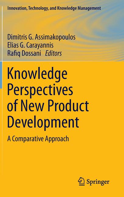 Knowledge Perspectives of New Product Development: A Comparative Approach (2012) - Ingram