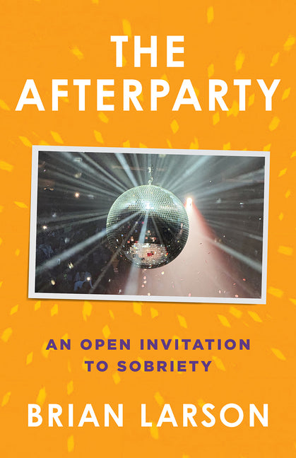 The Afterparty: An Open Invitation to Sobriety