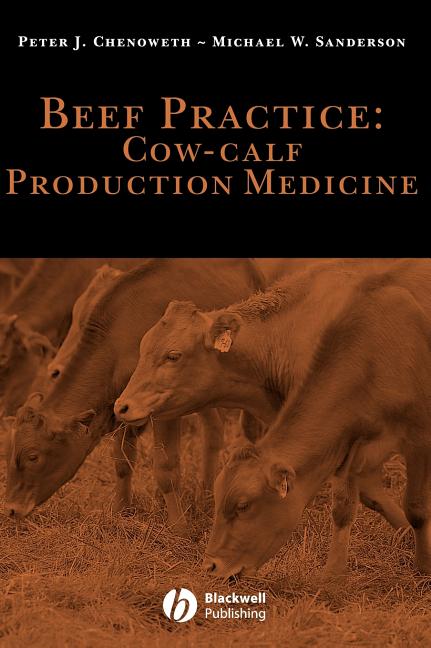 Beef Practice: Cow-Calf Production Medicine - Ingram