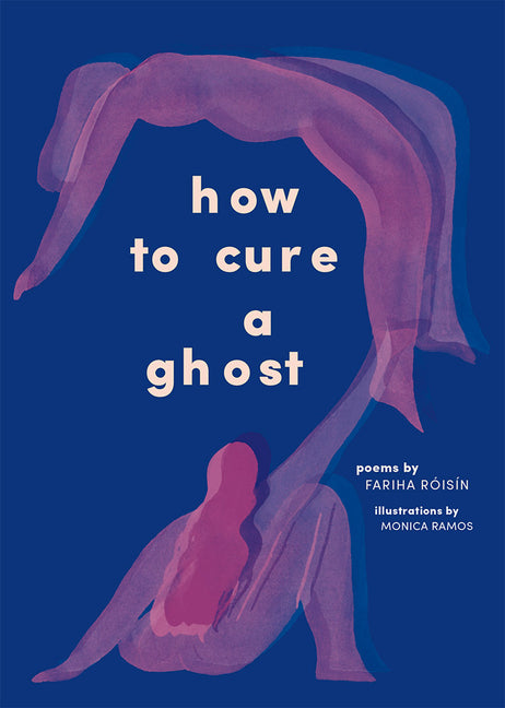 How to Cure a Ghost: Poems - Ingram
