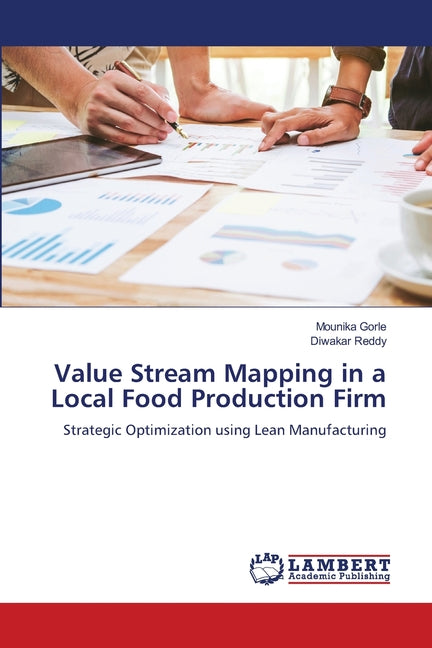 Value Stream Mapping in a Local Food Production Firm - Ingram