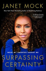 Surpassing Certainty: What My Twenties Taught Me - Ingram