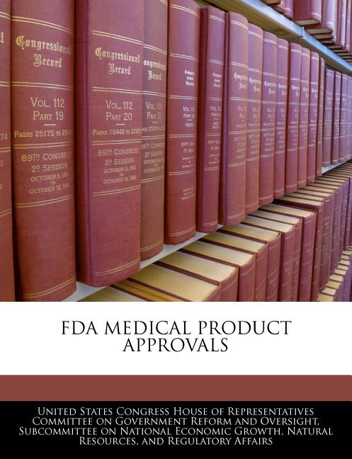 FDA Medical Product Approvals - Ingram