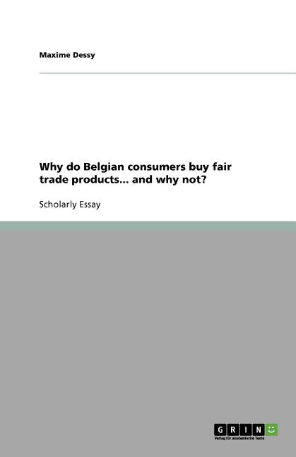 Why do Belgian consumers buy fair trade products... and why not? - Ingram