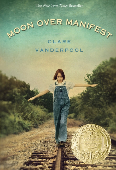 Moon Over Manifest: (Newbery Medal Winner) - Ingram