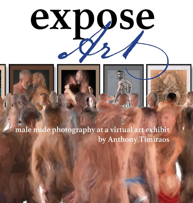 Expose Art: male nude photography at a virtual art exhibit - Ingram
