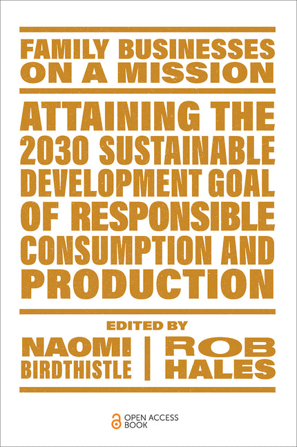 Attaining the 2030 Sustainable Development Goal of Responsible Consumption and Production - Ingram