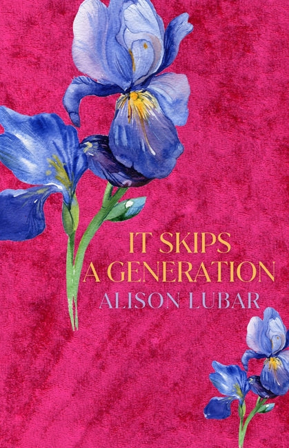 It Skips A Generation