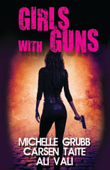 Girls with Guns - Ingram