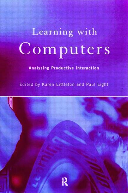 Learning with Computers: Analysing Productive Interactions - Ingram