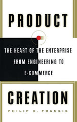 Product Creation: The Heart of the Enterprise from Engineering to Ecommerce - Ingram