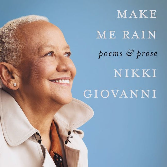 Make Me Rain: Poems & Prose - Ingram