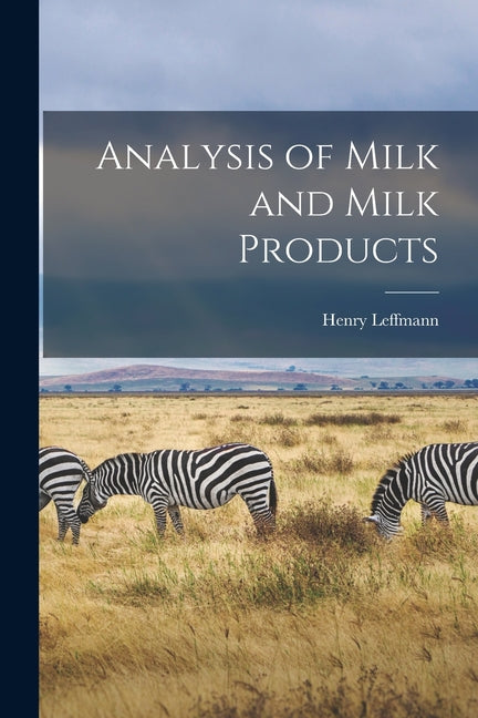 Analysis of Milk and Milk Products - Ingram