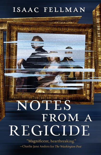Notes from a Regicide - Ingram