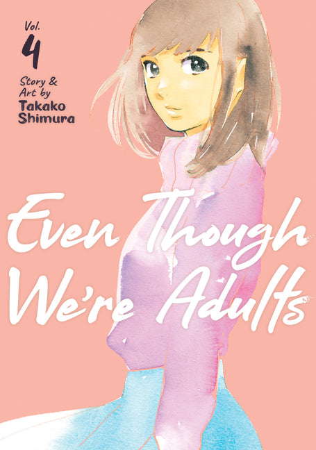 Even Though We're Adults Vol. 4 - Ingram