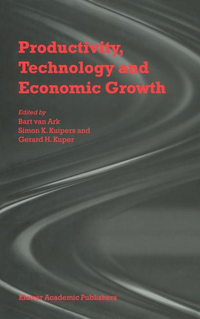 Productivity, Technology and Economic Growth (2000) - Ingram
