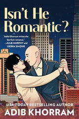 Isn't He Romantic?: A Steamy MM Fake Dating Romance