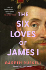 The Six Loves of James I - Ingram