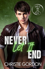 Never Let It End: An Age Gap MM Romance - Ingram