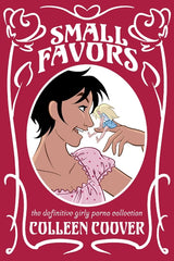 Small Favors: The Definitive Girly Porno Collection New Edition - Ingram