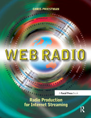 Web Radio: Radio Production for Internet Streaming - Ingram