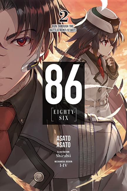 86--Eighty-Six, Vol. 2 (Light Novel): Run Through the Battlefront (Start) - Ingram