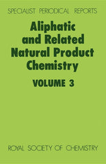 Aliphatic and Related Natural Product Chemistry: Volume 3 (Edition.) - Ingram