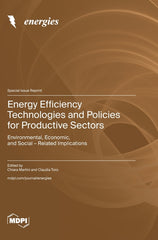 Energy Efficiency Technologies and Policies for Productive Sectors: Environmental, Economic, and Social - Related Implications - Ingram