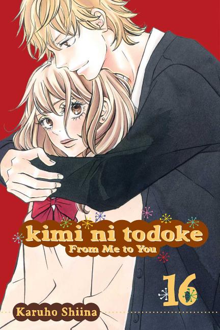 Kimi Ni Todoke: From Me to You, Vol. 16 - Ingram