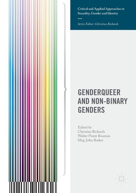 Genderqueer and Non-Binary Genders (2017) - Ingram