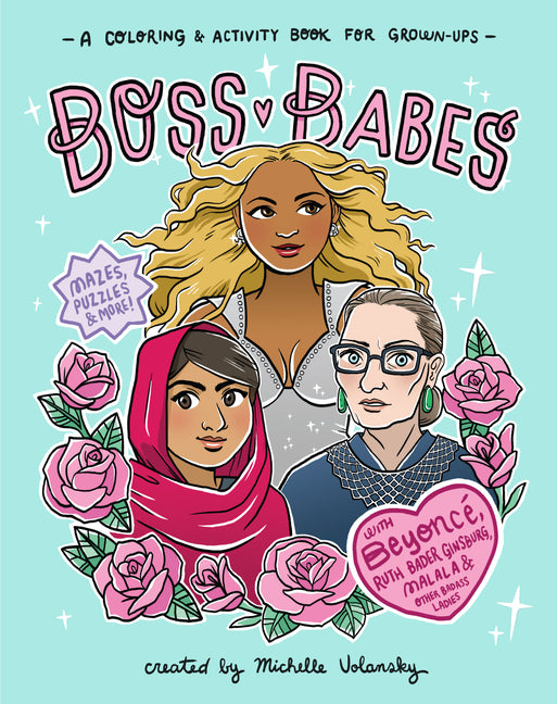 Boss Babes: A Coloring and Activity Book for Grown-Ups - Ingram