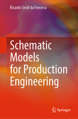 Schematic Models for Production Engineering (2023) - Ingram