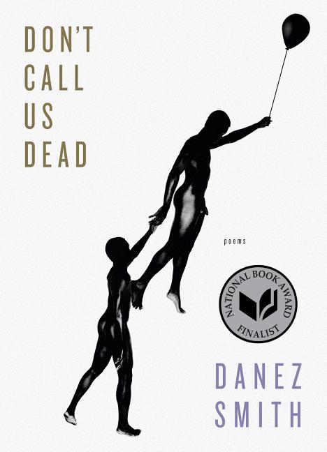 Don't Call Us Dead: Poems - Ingram
