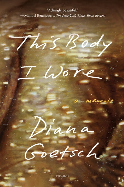 This Body I Wore: A Memoir - Ingram