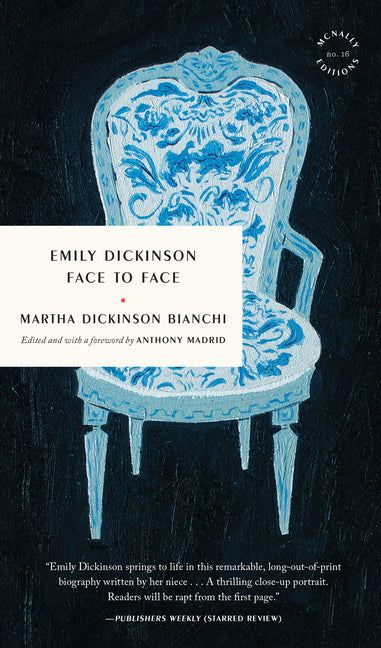 Emily Dickinson Face to Face - Ingram