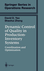 Dynamic Control of Quality in Production-Inventory Systems: Coordination and Optimization (2002) - Ingram