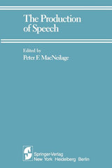Production of Speech (Softcover Reprint of the Original 1st 1983) - Ingram