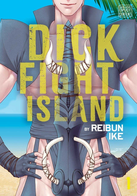 Dick Fight Island, Vol. 1 - Ingram