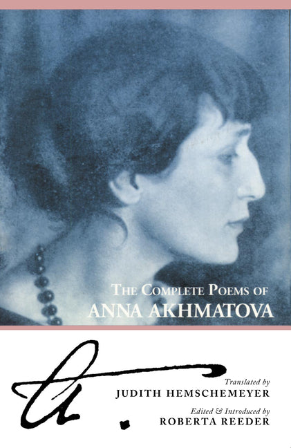 Complete Poems of Anna Akhmatova (Expanded) - Ingram
