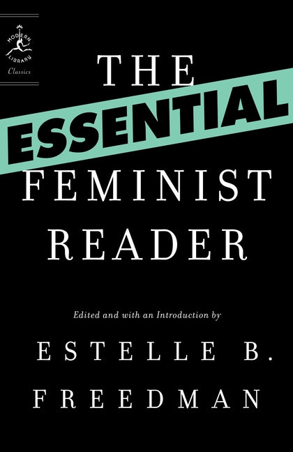 Essential Feminist Reader - Ingram
