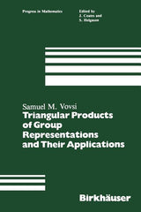 Triangular Products of Group Representations and Their Applications (Softcover Reprint of the Original 1st 1981) - Ingram