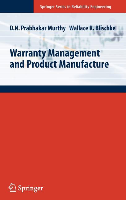 Warranty Management and Product Manufacture (2006) - Ingram