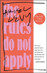 Rules Do Not Apply: A Memoir - Ingram
