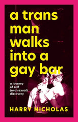 Trans Man Walks Into a Gay Bar: A Journey of Self (and Sexual) Discovery - Ingram