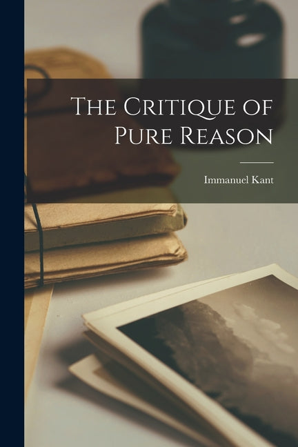 Critique of Pure Reason - Ingram