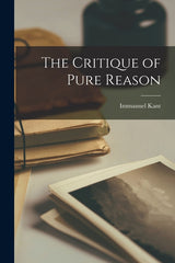 Critique of Pure Reason - Ingram
